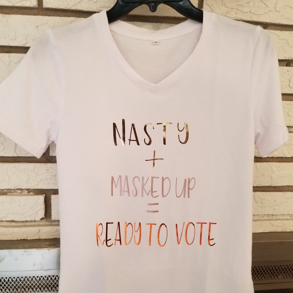 NASTY Vote tshirt